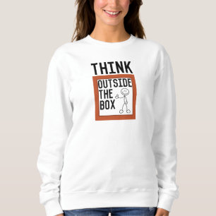 Sweatshirt Pensez en dehors de la boîte Inspirant