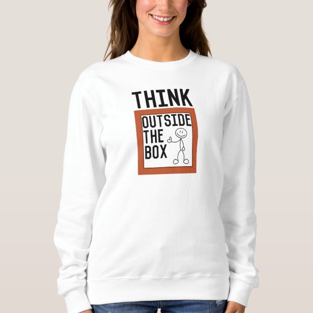 Sweatshirt Pensez en dehors de la boîte Inspirant (Devant)