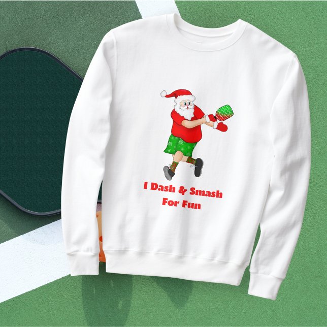 Sweatshirt Père Noël drôle jouant au Pickleball Je fonce et é (Festive Pickleball Fun! Spread cheer with Santa's pickleball sweatshirt gift!)
