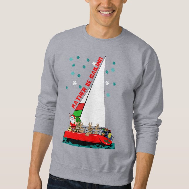 Sweatshirt père Noël préférerait naviguer à Noël (Devant)