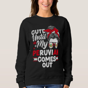 Sweatshirt Pérou Pérou Pérou Drapeau mignon jusqu'à ma Com pé