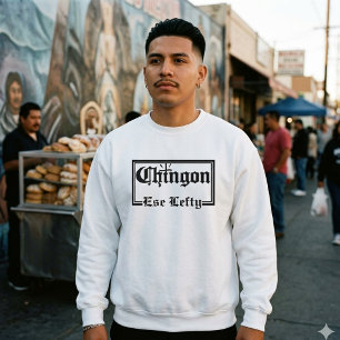 Sweatshirt personnalisé Chingón