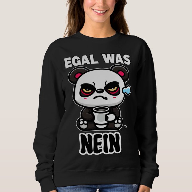 Sweatshirt peu importe non Panda Grumpy (Devant)
