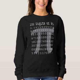Sweatshirt Pi 100 Chiffres De Pi Symbole Math Science Funny G
