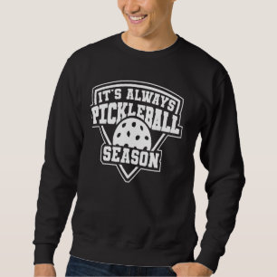 Sweatshirt Pickleball Cool pour hommes femmes Saison de pickl