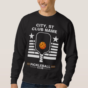Sweatshirt Pickleball Nom Personnalisé Club de Pickleball