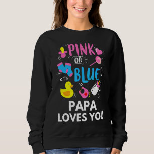 Sweatshirt Pink Ou Blue Papa Vous Aime Genre Révéler Bébé