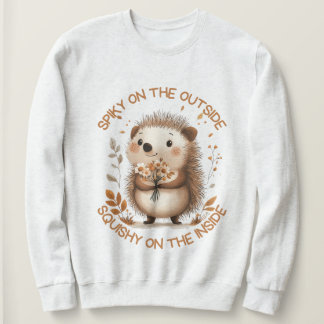 Sweatshirt Piquant à l'extérieur, moelleux à l'intérieur !