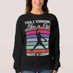 Sweatshirt Pitcher De Softball I Oui Je Jette Comme Une Fille