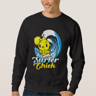 Sweatshirt Plage de surfer Chick Chicken Lorsque Wave Surfer