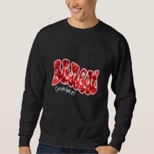 Sweatshirt Plage Pouvez-Vous Sentir It Summer Vacation Design