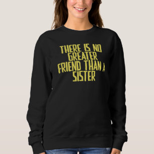 Sweatshirt Plaisanterie Sarcastique Il N'Y A Pas De Plus Gran