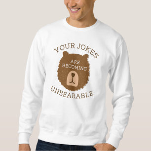 Sweatshirt Plaisanteries insupportables