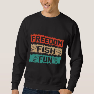 Sweatshirt Plaisir de la pêche Design Rustique Liberté