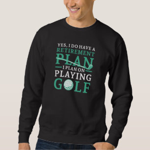 Sweatshirt Plan de retraite Golf