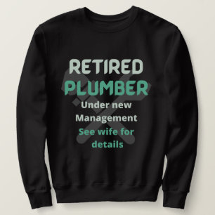 Sweatshirt Plomber retraité sous nouveau bleu de gestion