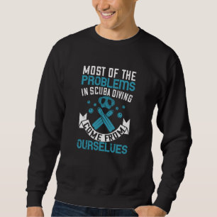 Sweatshirt Plongée - Problèmes de plongée sous-marine