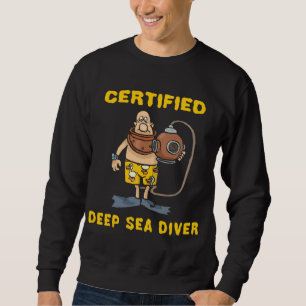 Sweatshirt Plongeur certifié de mer profonde