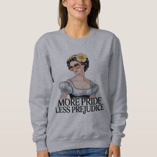 Sweatshirt Plus de fierté moins de préjugés LGBTQ Fier Ally F