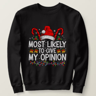 Sweatshirt Plus susceptible de donner mon avis Noël drôle