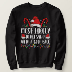 Sweatshirt Plus susceptible de frapper le Père Noël avec un b