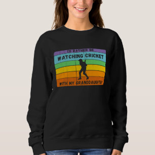 Sweatshirt Plutôt Être Cricket Avec Grandgirl Vintage Crick