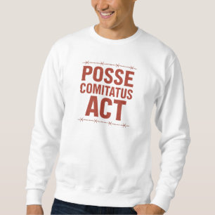 Sweatshirt Posse Comitatus Act Distresse Barbed Wire Design