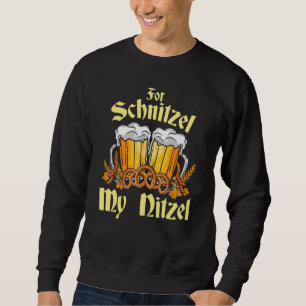 Sweatshirt Pour Schnitzel My Nitzel Oktoberfest Beer Festival