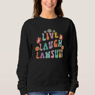 Sweatshirt Poursuivre en justice Avocat Avocat Diplôme en dro