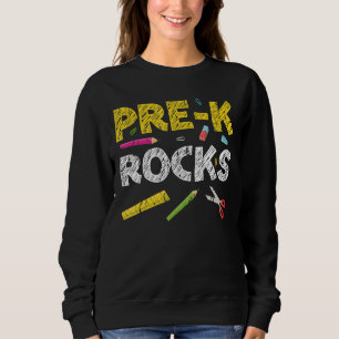 Sweatshirt Pré K Rocks Retour À L'École Enseignant