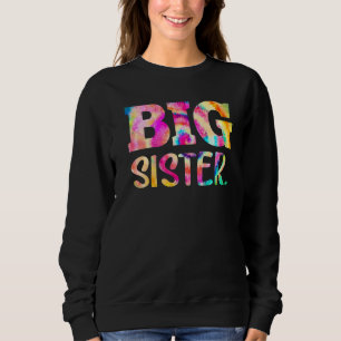 Sweatshirt Pregnancy Tie Dye Promu Big Sis Bientôt Être Sist