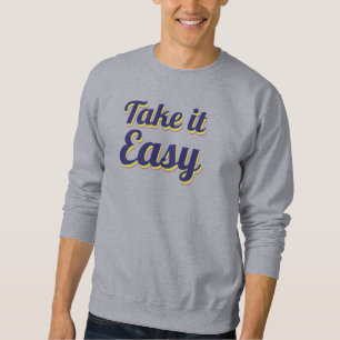 Sweatshirt Prends-le facilement