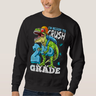 Sweatshirt Prêt À Écraser Le Dinosaure Rex De 2E Année Retour