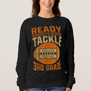 Sweatshirt Prêt À S'Attaquer Troisième Année Première Journée