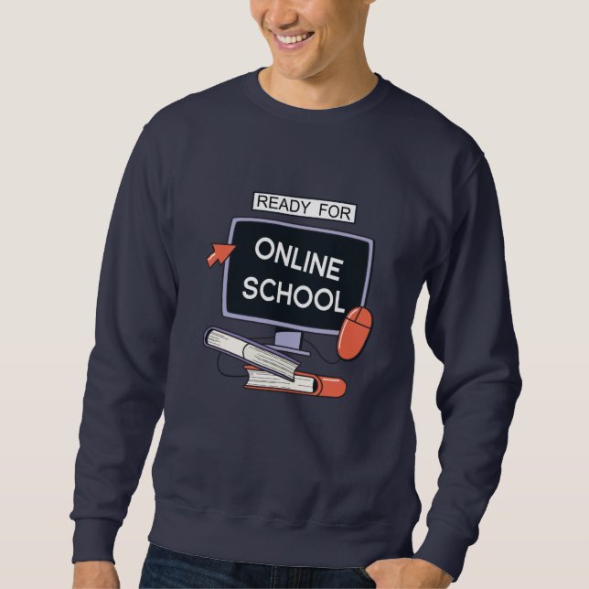 Sweatshirt Prêt pour l'école en ligne (Devant)