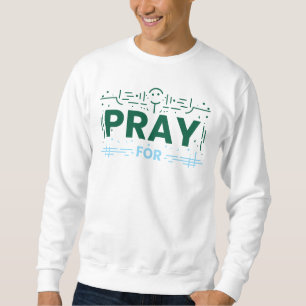 Sweatshirt Priez pour l'Humanité