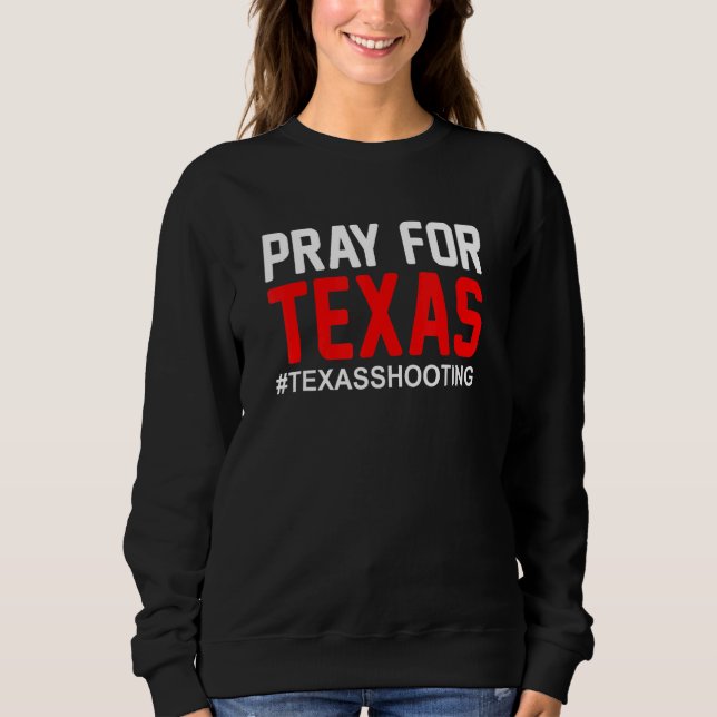 Sweatshirt Priez pour Texas Texas Texas School Tirer 2 (Devant)