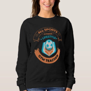 Sweatshirt Professeur de gym Entraîneur de football scolaire