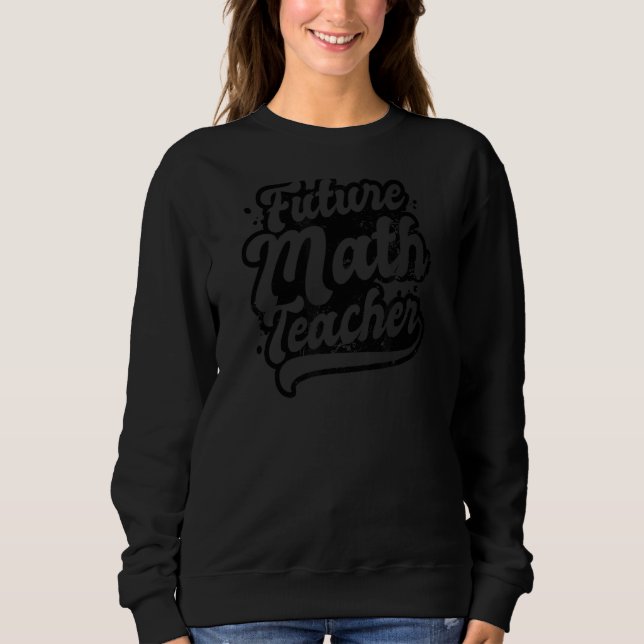 Sweatshirt Professeur de mathématiques Professeur (Devant)