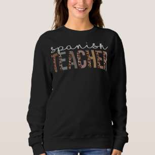 Sweatshirt Professeur Espagnol Leopard Appréciation Pour Les
