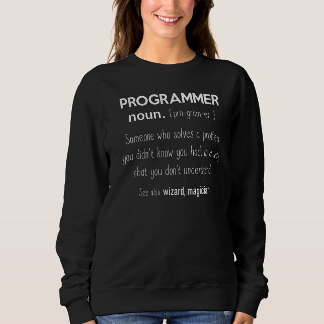 Sweatshirt Programmer Signification Programmer Noun Définitio (Devant)