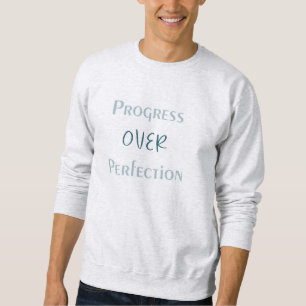 Sweatshirt Progrès Créatif Issu de la Répétition de Conceptio