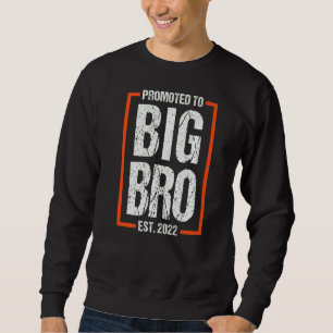 Sweatshirt Promu à Big Brother 2022 Big Bro Bientôt être Bi
