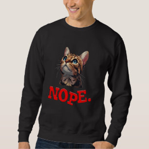 Sweatshirt Propriétaire de chats du Bengale NOPE Propriétaire