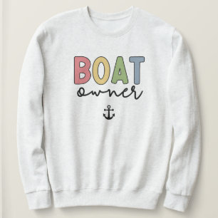 Sweatshirt Propriétaire du bateau Capitaine Nouveau propriéta