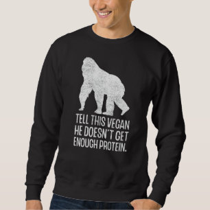 Sweatshirt Protéine végétarienne Végétarien Végétarien Droits