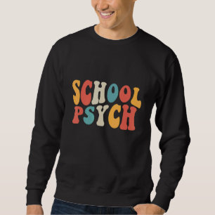 Sweatshirt Psychologue Psychologique de l'École Conseillère H