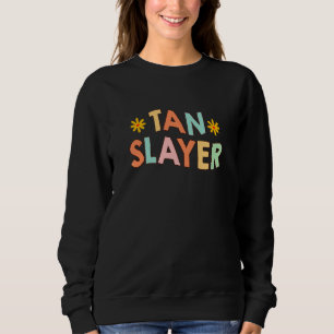 Sweatshirt Pulvérisateur Tan Slayer Technicienne de bronzage