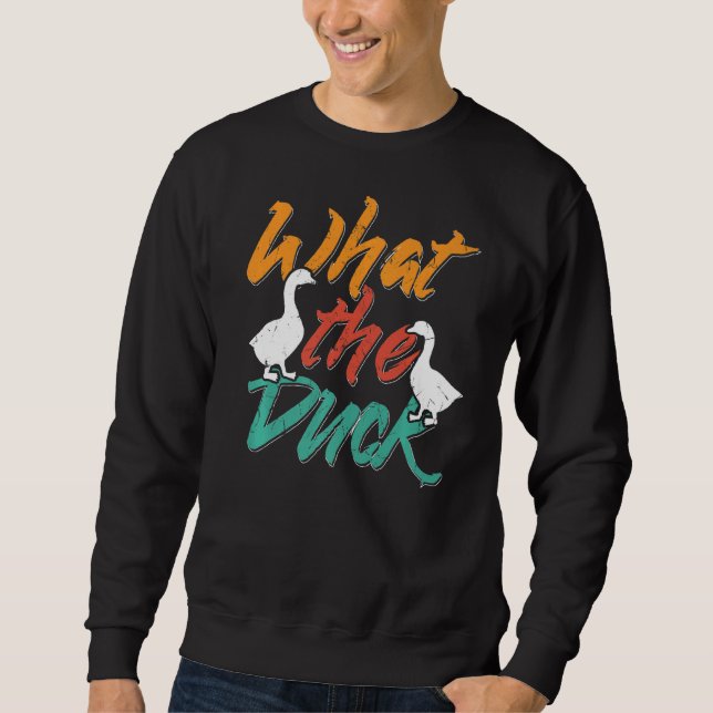 Sweatshirt Que Les Éleveurs De Canards   (Devant)
