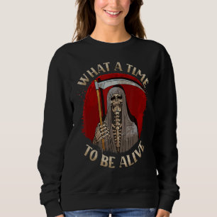 Sweatshirt Quel Temps D'Être Vivant Grande Faucheuse